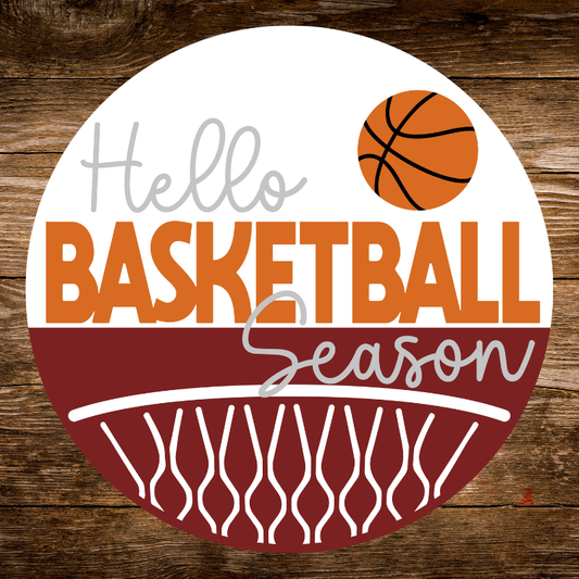 Basketball Season - Round Sign