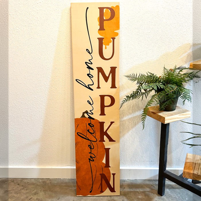 Welcome Home Pumpkin - Porch Sign - DIY0094S