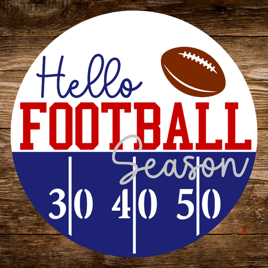 Circular sign with 'Hello Football Season' text and football graphic on a wooden background