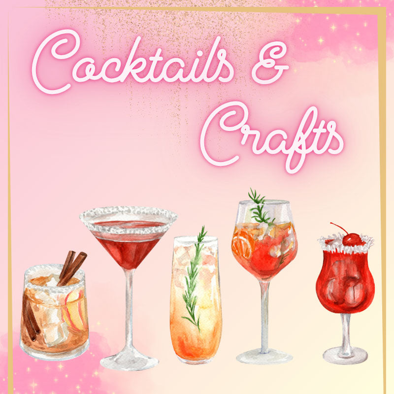Nicole's Cocktails & Crafting-SOLD OUT