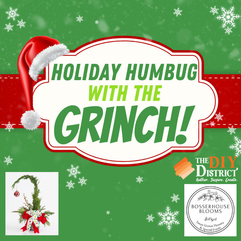 Promotional graphic with 'Holiday Humbug with the Grinch!' text on a green background with snowflakes.