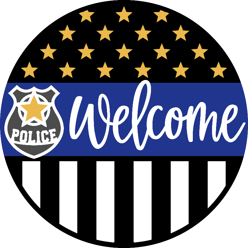 Round sign with police emblem, 'welcome' text, and American flag design.