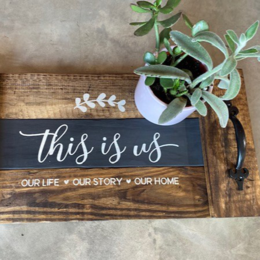 This Is Us - Farmhouse Tray - DIY0117S